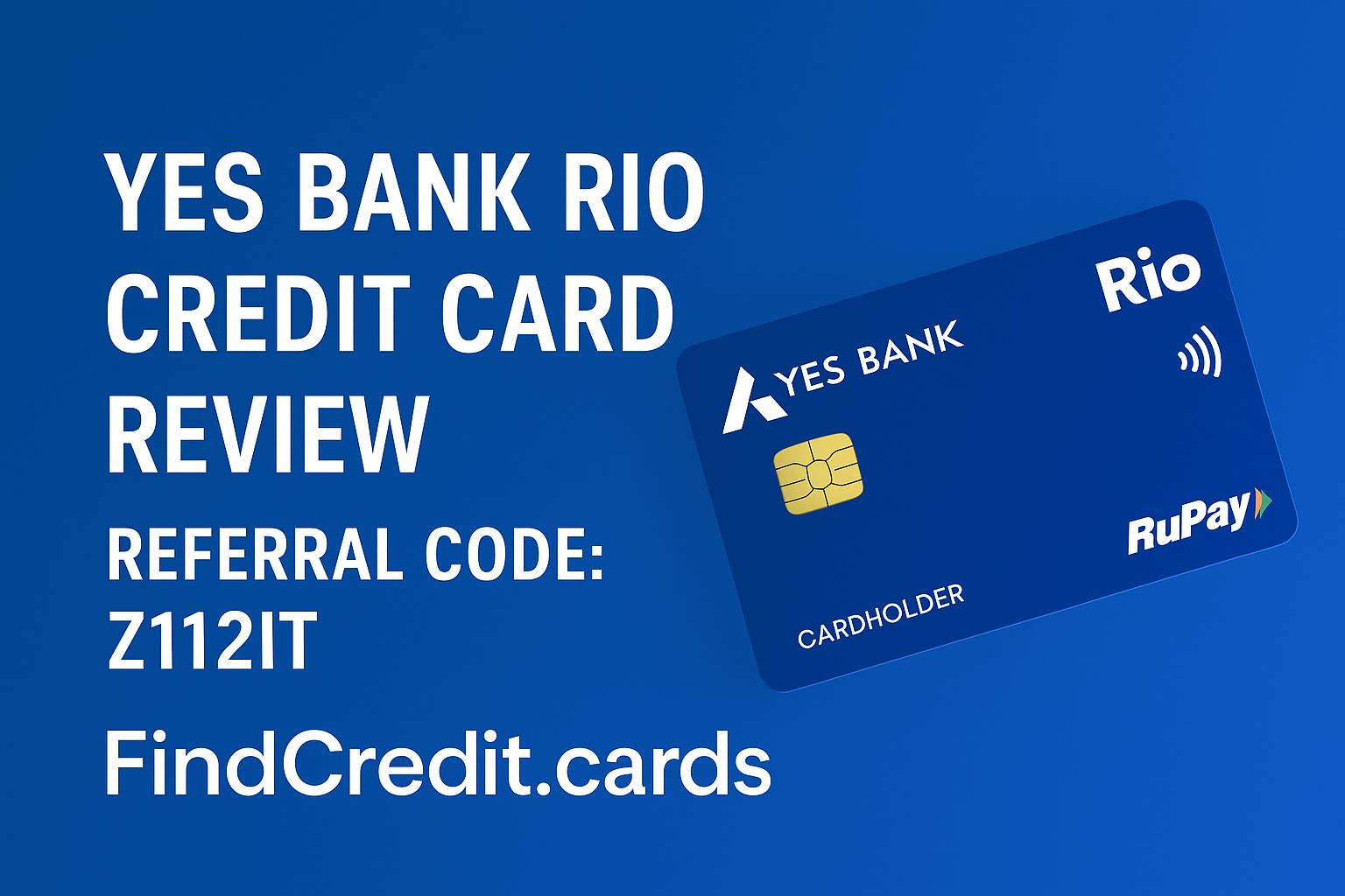 YES Bank Rio Credit Card Review